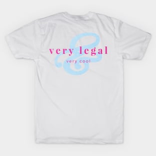 Very Legal & Very Cool - PP3 T-Shirt